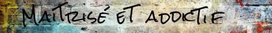 maitris-et-addictif